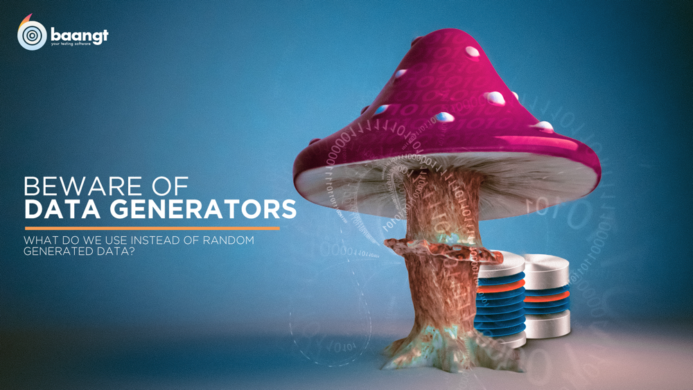 Beware of Data generators in Regression Tests