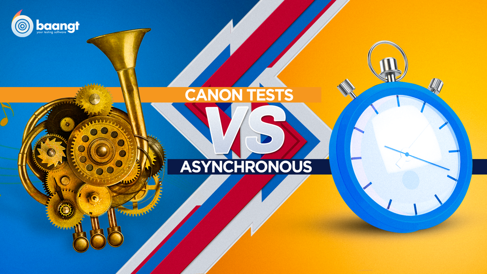 Asynchronous and Canon tests