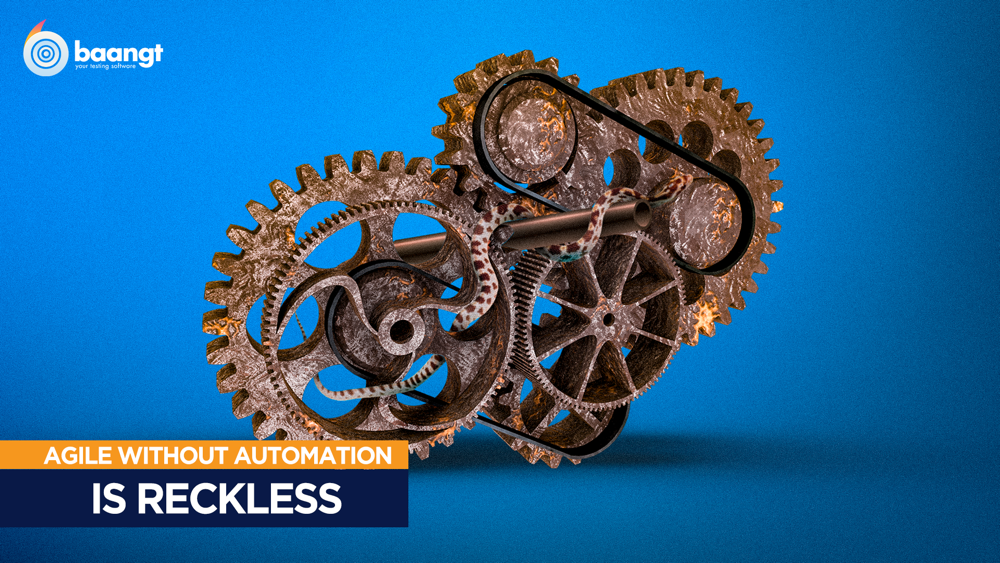 Agile without Automation tests is reckless